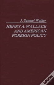Capa do artigo Henry A. Wallace And American Foreign Policy.