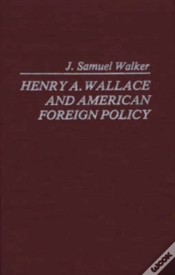 Capa do artigo Henry A. Wallace And American Foreign Policy.