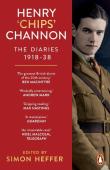 Henry Â€˜Chipsâ€™ Channon: The Diaries (Volume 1)