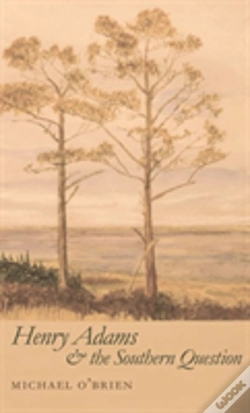 Capa do artigo Henry Adams And The Southern Question