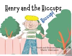 Henry And The Hiccups