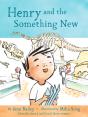 Henry And The Something New - Preview
