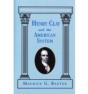 Henry Clay And The American System - Preview