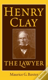 Henry Clay The Lawyer