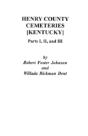 Henry County (Kentucky) Cemeteries: Parts I, Ii, And Iii - Preview