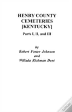 Capa do artigo Henry County (Kentucky) Cemeteries: Parts I, Ii, And Iii