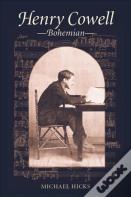 Henry Cowell, Bohemian