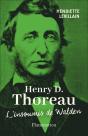 Henry D. Thoreau : L'Insoumis De Walden. - Preview