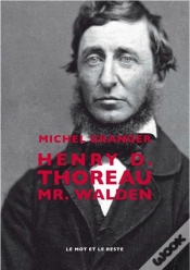 Capa do artigo Henry D. Thoreau ; Mr. Walden