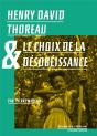 Henry David Thoreau Et Le Choix De La Desobeissance - Preview