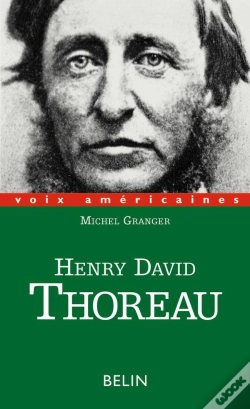 Capa do artigo Henry David Thoreau : Paradoxes D'Excentrique