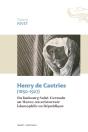 Henry De Castries (1850-1927) ; Du Faubourg Saint-Germain Au Maroc, Un Aristocrate Islamophile En Re - Preview