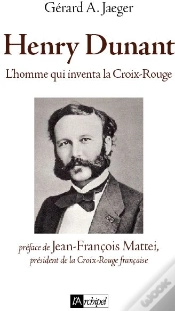 Capa do artigo Henry Dunant, L Homme Qui Inventa Le Droit Humanitaire