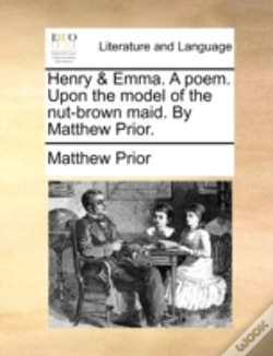 Capa do artigo Henry & Emma. A Poem. Upon The Model Of