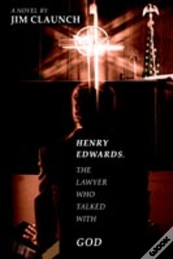 Capa do artigo Henry Edwards, The Lawyer Who Talked With God
