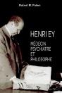 Henry Ey ; Médecin Psychiatre Et Philosophe - Preview