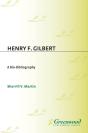Henry F. Gilbert - Preview