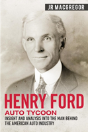 Henry Ford - Auto Tycoon - Preview