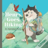 Henry Goes Hiking