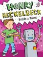 Henry Heckelbeck Builds A Robot - Preview