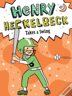 Capa do artigo Henry Heckelbeck Takes A Swing
