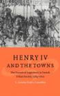 Henry Iv And The Towns - Preview