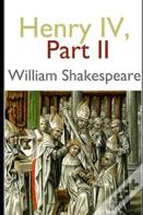 Henry Iv, Part 2 Annotated Edition