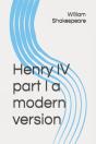 Henry Iv Part I A Modern Version - Preview