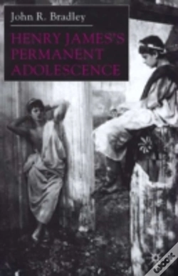 Capa do artigo Henry Jamesâ€™S Permanent Adolescence
