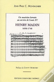 Capa do artigo Henry Madin, 1698-1748 ; Un Musicien Lorrain Au Service De Louis Xv
