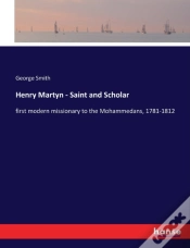 Capa do artigo Henry Martyn - Saint And Scholar