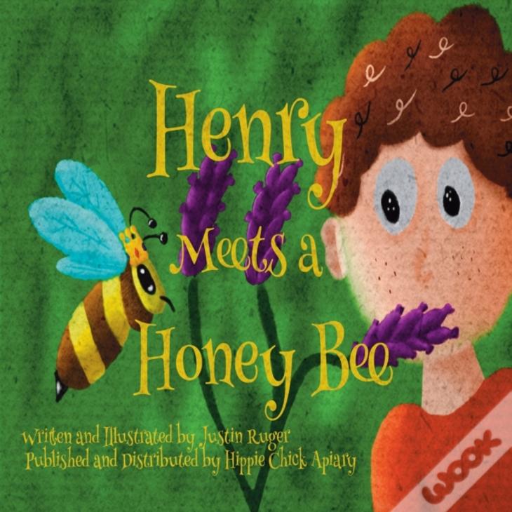 Henry Meets A Honey Bee