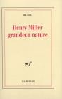 Henry Miller Grandeur Nature - Preview