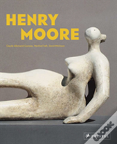 Henry Moore: From The Inside Out