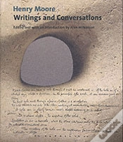 Capa do artigo Henry Moore Writings And Conversations