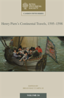 Henry Piers'S Continental Travels, 1595â€“1598