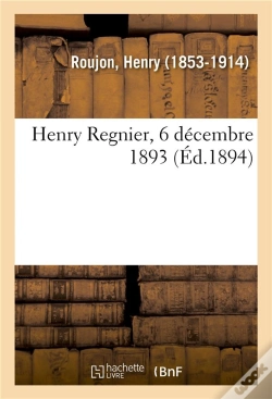 Capa do artigo Henry Regnier, 6 Decembre 1893