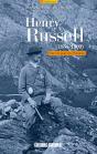 Henry Russell (1834-1909) : Un Vie Pour Les Pyrénées - Preview