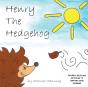 Henry The Hedgehog - Preview
