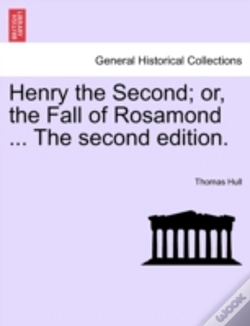 Capa do artigo Henry The Second; Or, The Fall Of Rosamo