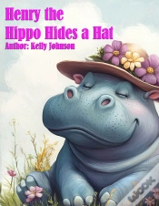 Capa do artigo Henry Thea Hippo Hides A Hat