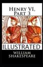 Henry Vi, Part 3 Illustrated - Preview