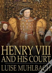 Capa do artigo Henry Viii And His Court