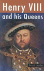 Henry Viii And His Queens - Preview