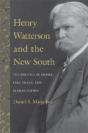 Henry Watterson And The New South - Preview