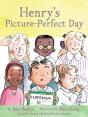 Henryâ€™S Picture-Perfect Day - Preview
