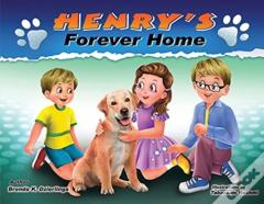 Henry'S Forever Home