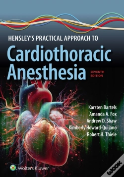 Capa do artigo Hensley'S Practical Approach To Cardiothoracic Anesthesia