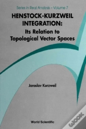 Henstock-Kurzweil Integration: Its Relation To Topological Vector Spaces