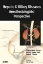 Hepatic And Biliary Diseases: Anesthesiologists Perspective - Preview